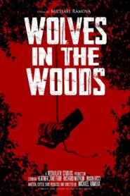 Wolves in the Woods