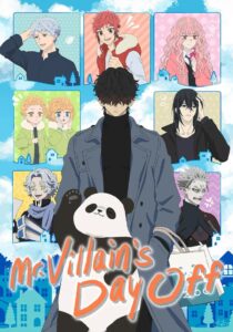 Mr. Villain’s Day Off