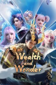 Wealth and Wonder
