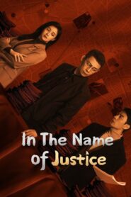 In the Name of Justice