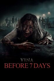 Vina: Before 7 Days