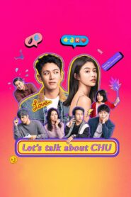 Let’s Talk About CHU