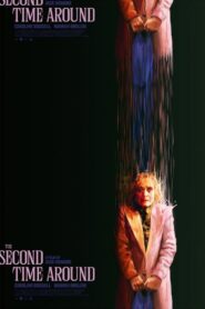 The Second Time Around